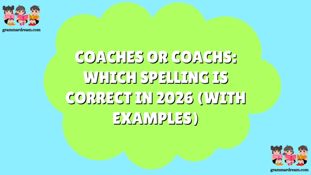 Coaches or Coachs
