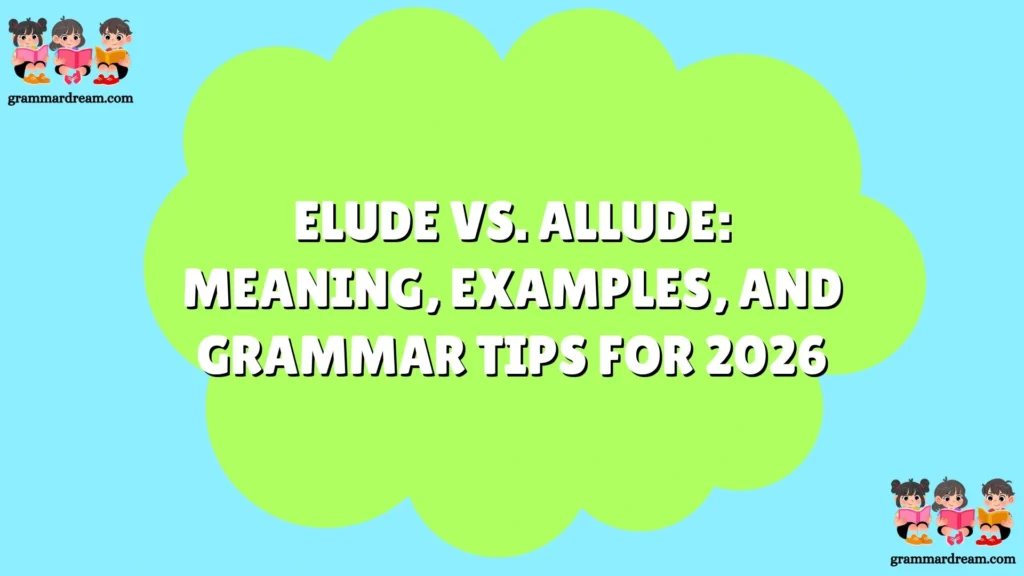 Elude vs. Allude