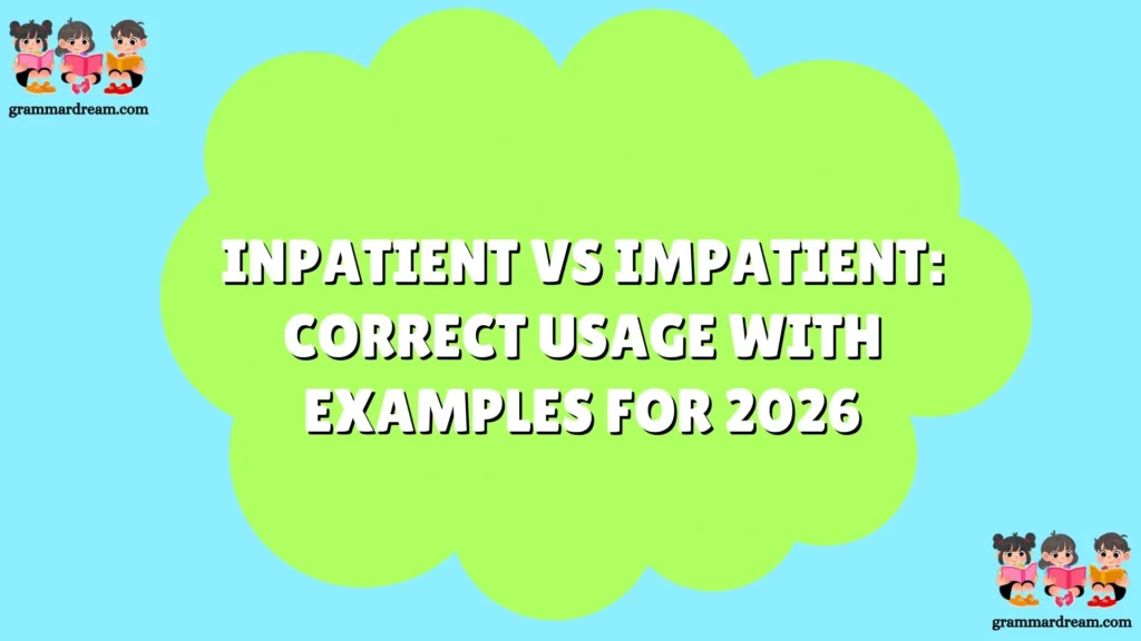 Inpatient vs Impatient