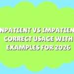 Inpatient vs Impatient