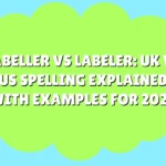 Labeller vs Labeler
