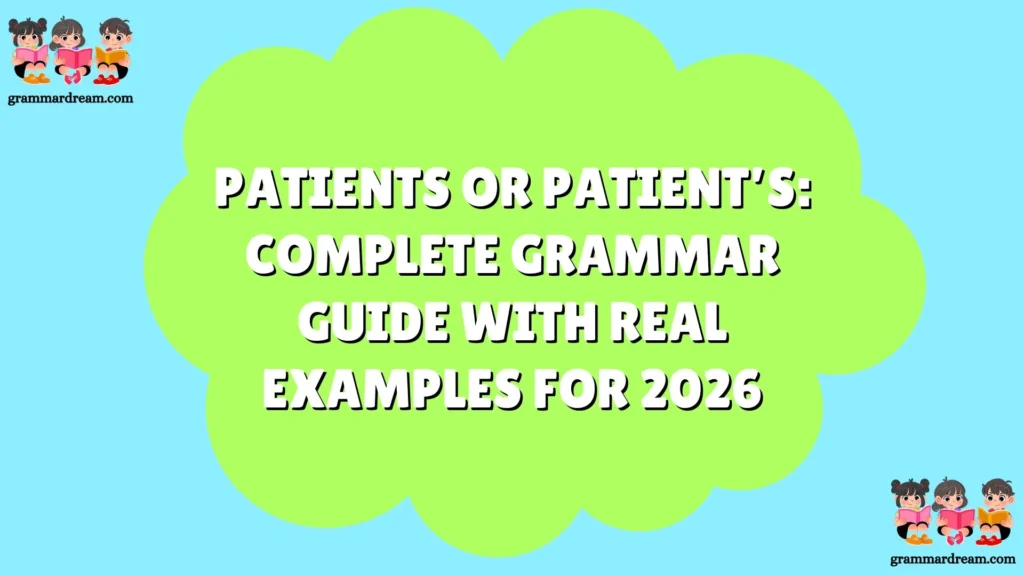 Patients or Patient’s