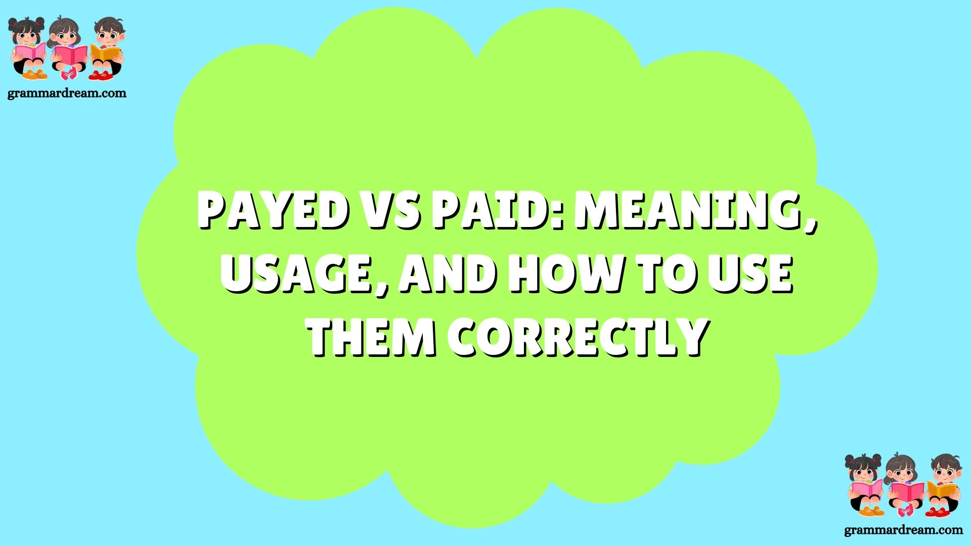 Payed vs Paid