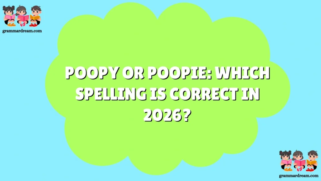 Poopy or Poopie
