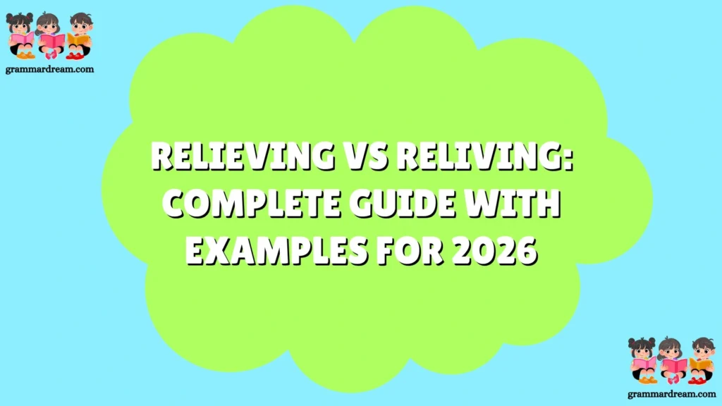 Relieving vs Reliving