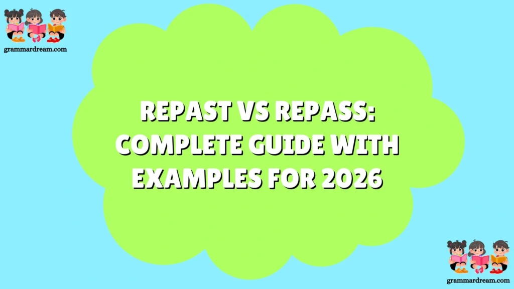 Repast vs Repass