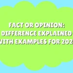 Fact or Opinion