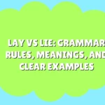 Lay vs Lie