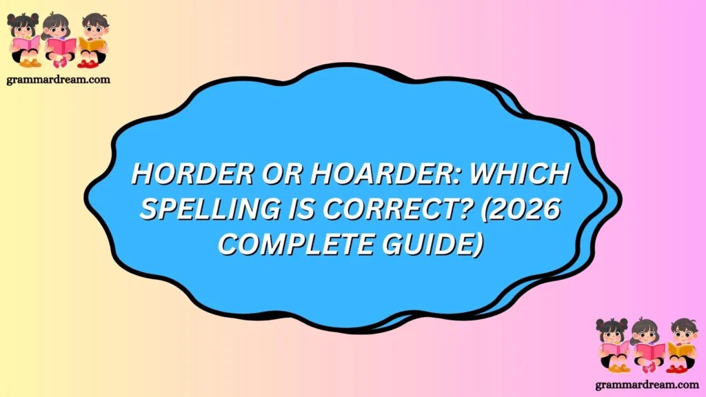 Horder or Hoarder