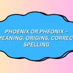 Phoenix or Pheonix